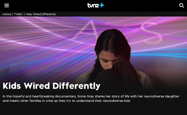 Kids Wired Differently, TVNZ1  documentary, October 2022