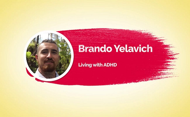 Brando Yelavich on living with ADHD