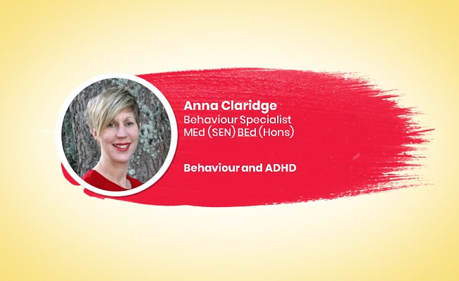 Anna Claridge on behaviour and ADHD
