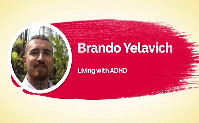 Brando Yelavich on living with ADHD